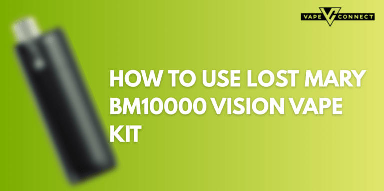 How to use Lost Mary BM10000 Vision Vape kit